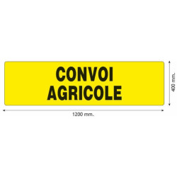 PANNEAU CONVOI AGRICOLE"...